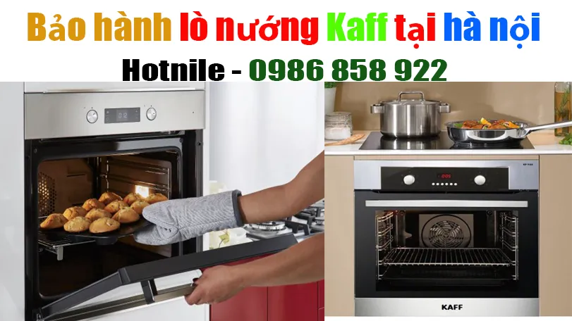 trung tâm bảo hành lò nướng Kaff tại hà nội