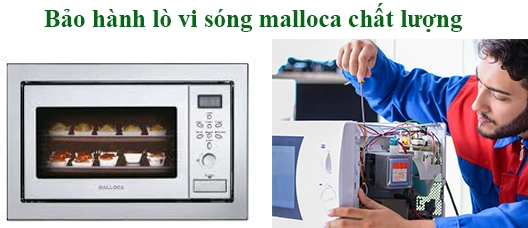 bảo hành lò vi sóng Malloca tại hà nội