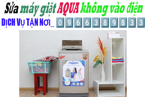 sua may giat aqua bi loi khong vao dien tai ha noi