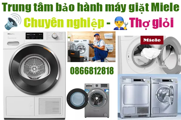 trung tâm bảo hành máy giặt Miele tại hà nội