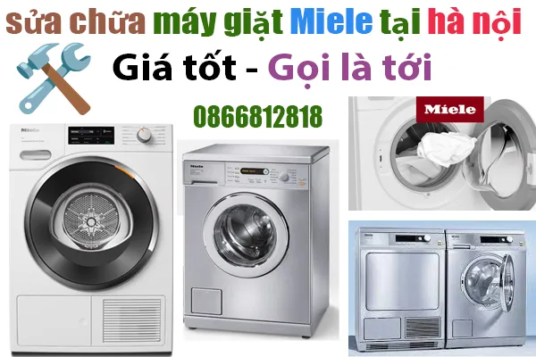Sửa máy giặt Miele tại Hà Nội chất lượng
