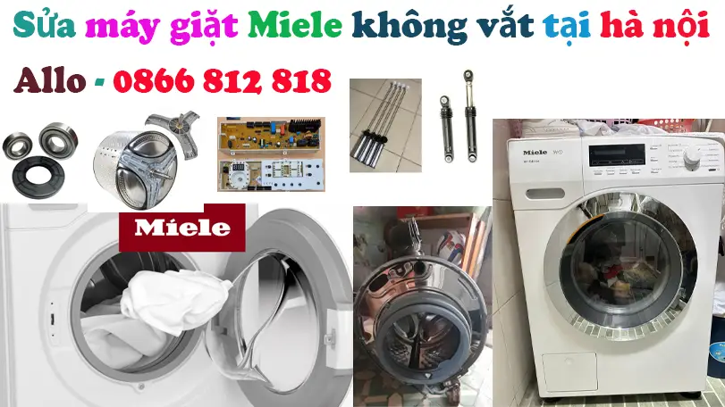 Sửa máy giặt Miele không vắt tại Hà Nội nhanh chóng