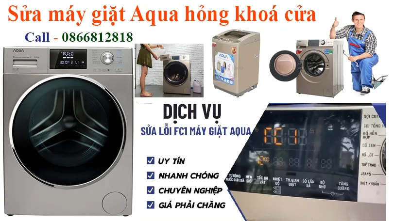 sửa máy giặt Aqua hỏng gãy khoá cửa tại hà nội