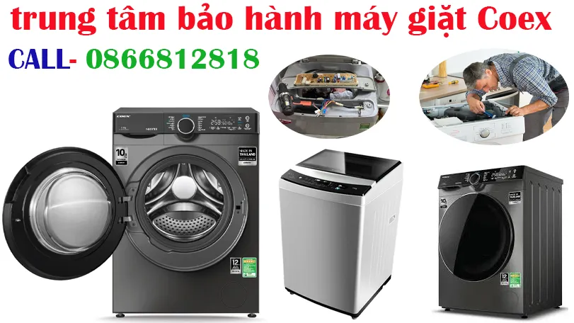 trung tâm bảo hành máy giặt Coex tại hà nội