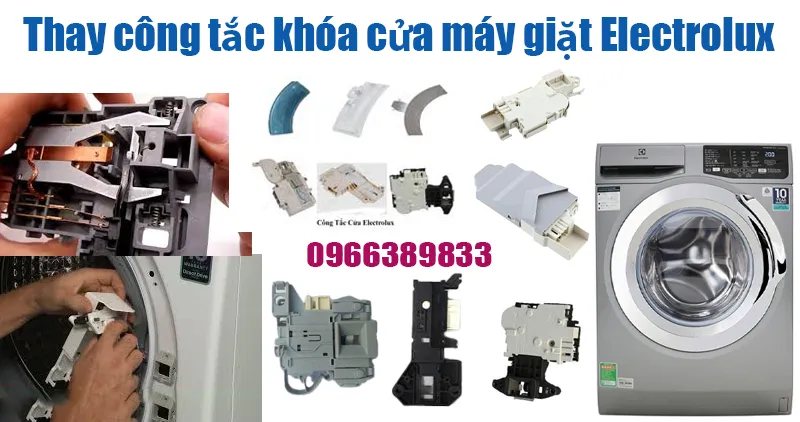 sửa máy giặt Electrolux hỏng khóa cửa công tắc cửa tại hà nội