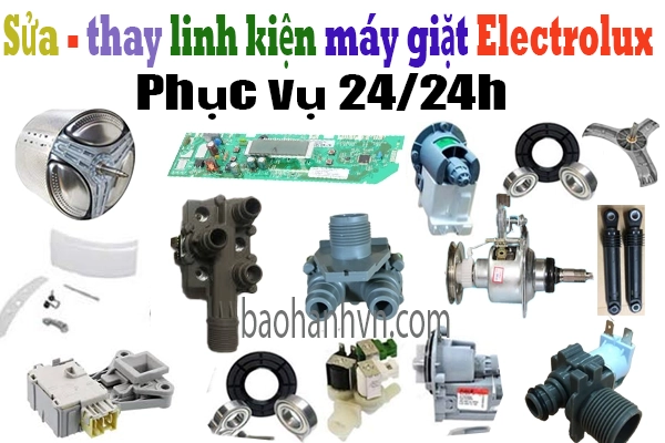 sua thay linh kien may giat electrolux bao loi uy tin