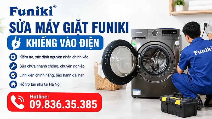 Sửa Máy Giặt Funiki Không Vào Điện Tại Hà Nội