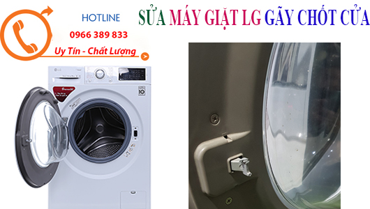 Sửa máy giặt Lg bị gãy móc cửa tại Hà Nội