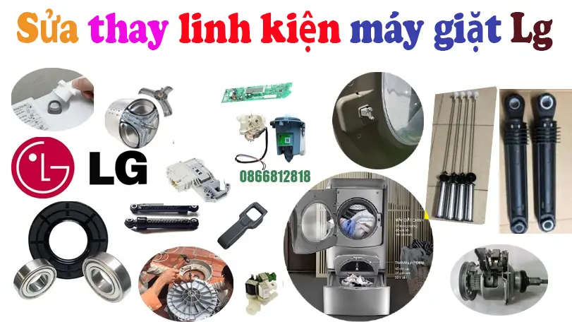 sửa thay linh kiện máy giặt Lg tại nhà khu vực hà nội
