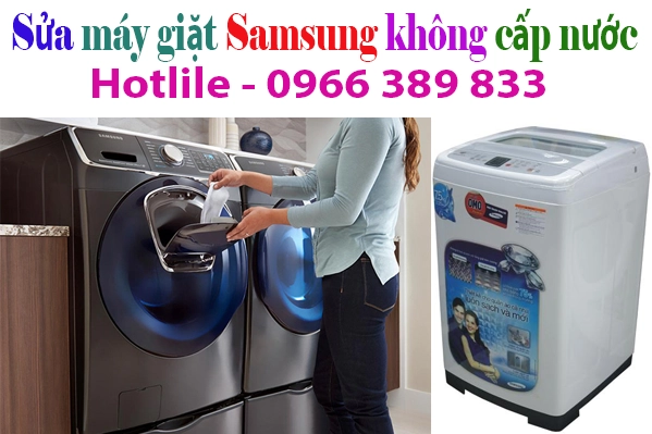 sửa máy giặt samsung không cấp nước tại hà nội