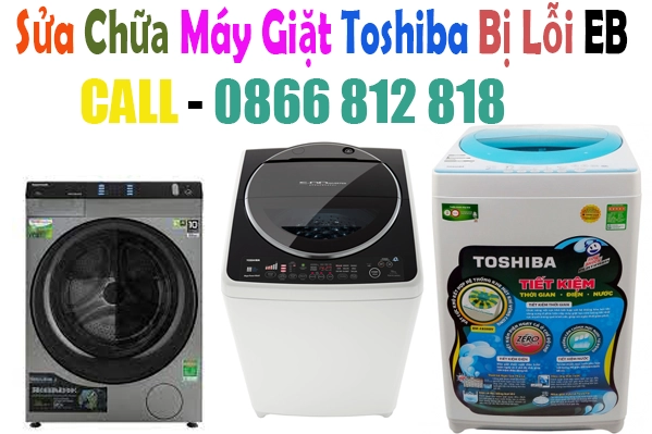 sửa máy giặt Toshiba bị lỗi Eb 