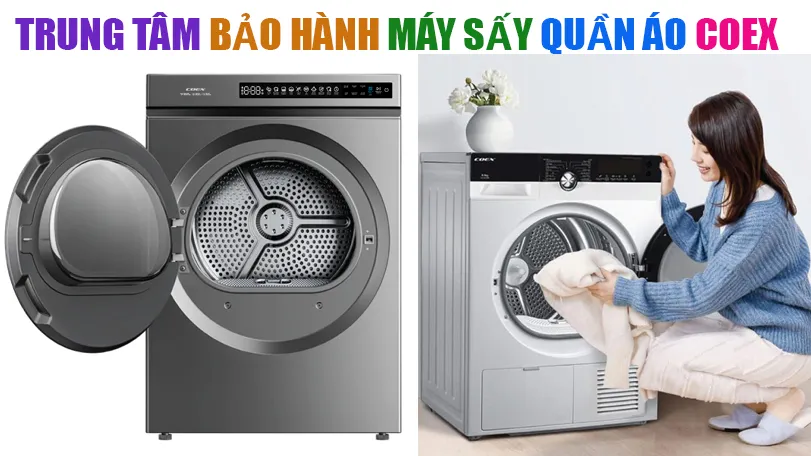 trung tâm bảo hành máy sấy quần áo Coex tại hà nội