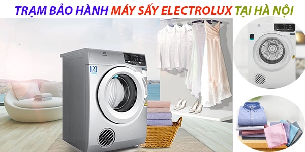 bảo hành máy sấy quần áo Electrolux top 1 Hà Nội