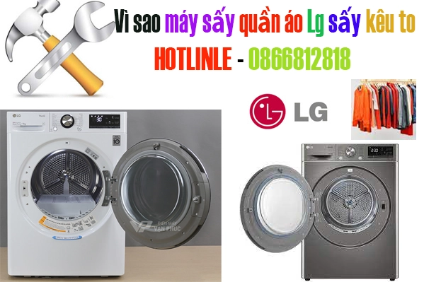 vi-sao-may-say-quan-ao-lg-say-keu-to