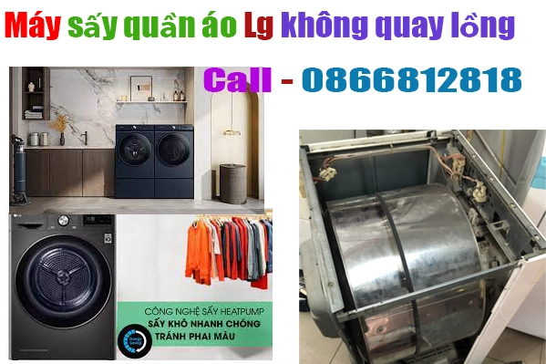 Sửa Máy Sấy Quần Áo Lg Không Quay Lồng