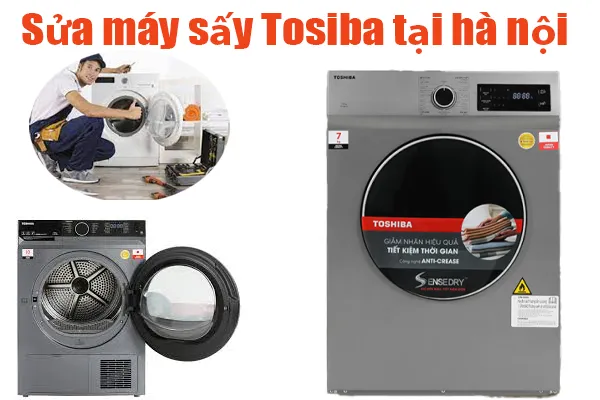 sửa máy sấy quần áo Toshiba chính hãng