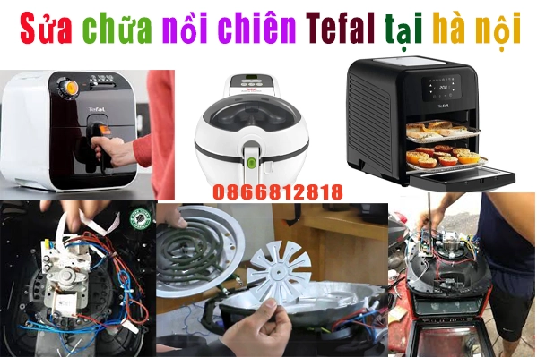 sửa-chữa-nồi-chiên-không-dầu-Tefal-tại-hà-nội