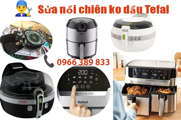 sửa nồi chiên không dầu Tefal tại nhà