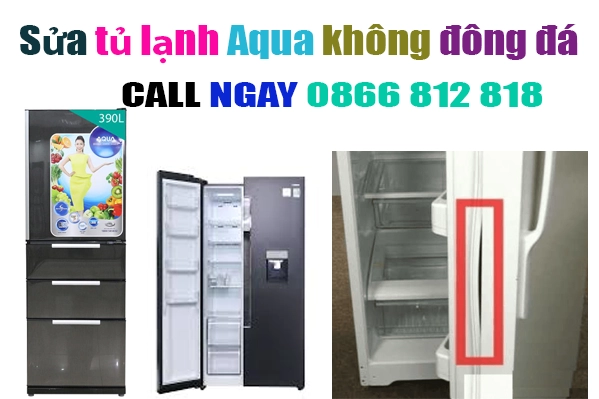 sửa tủ lạnh Aqua không làm dá không đông đá