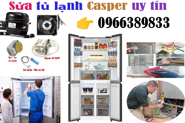 thợ sửa tủ lạnh Casper tại hà nội