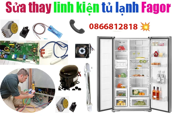 sử chữa tủ lạnh Fagor không đông đá tại hà nội.