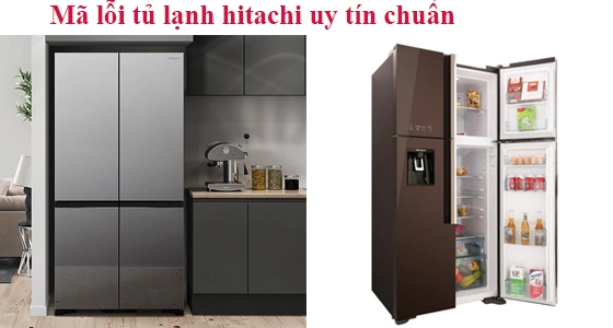 ma loi cho tu lanh hitachi uy tin