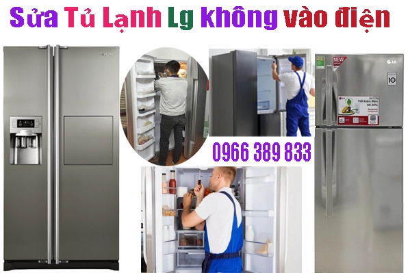 sửa tủ lạnh Lg không vào điện tại hà nội chất lượng
