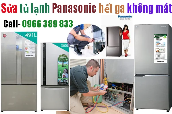 sửa tủ lạnh Panasonic hết ga không làm lạnh tại hà nội