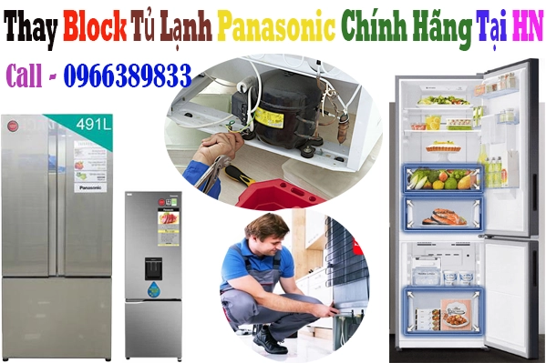Thay Block tủ lạnh Panasonic chính hãng