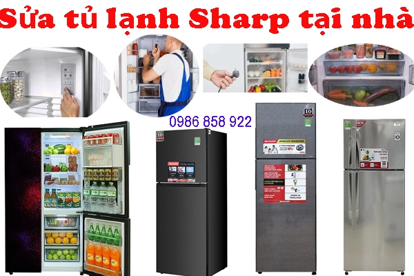 sửa tủ lạnh Sharp chất lượng tại nhà