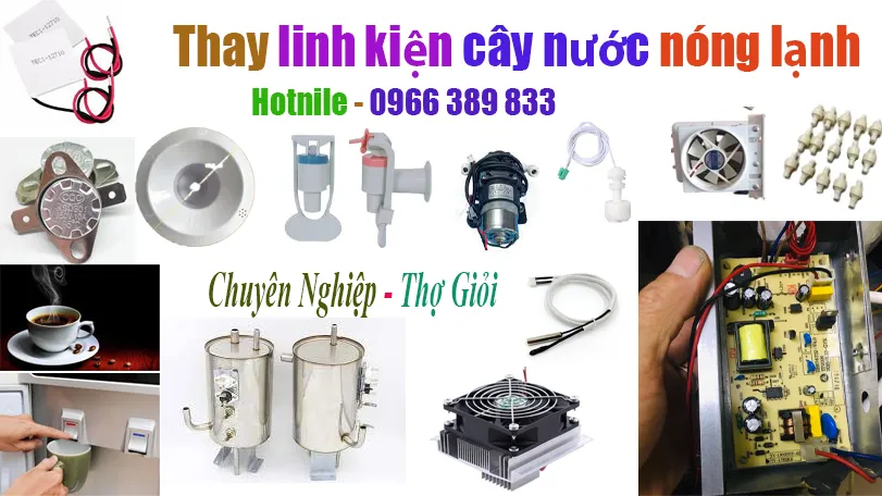 bảng giá sửa thay linh kiện cây nước nóng lạnh mới nhất
