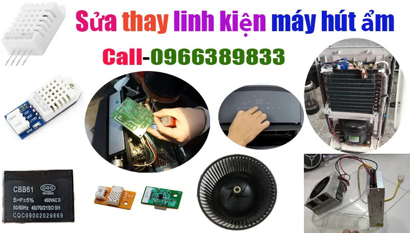 sửa thay linh kiện máy hút ẩm chạy bị lỗi tại hà nội