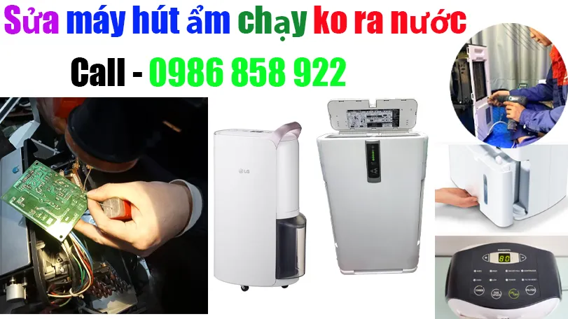 Sửa Máy Hút Ẩm Chạy Không Ra Nước chảy nước tại nhà