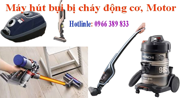 sửa hút bụi bị cháy motor động cơ chất lượng