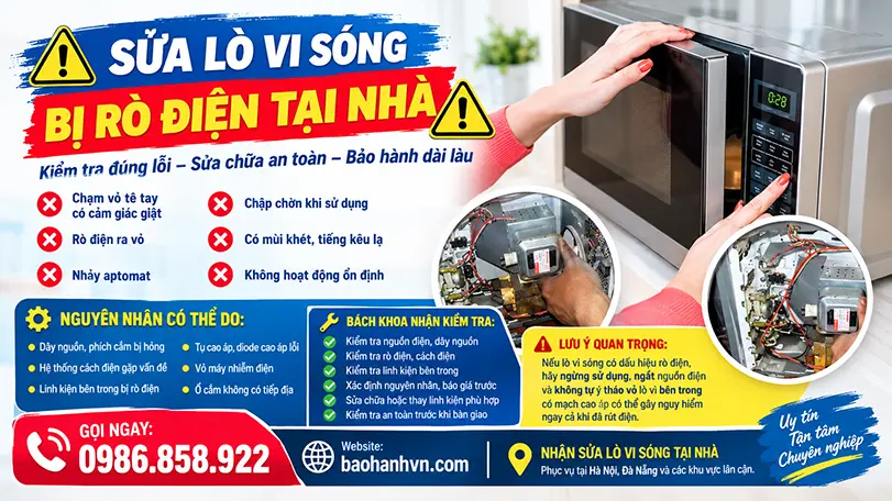 Sửa lò vi sóng bị rò điện tại nhà