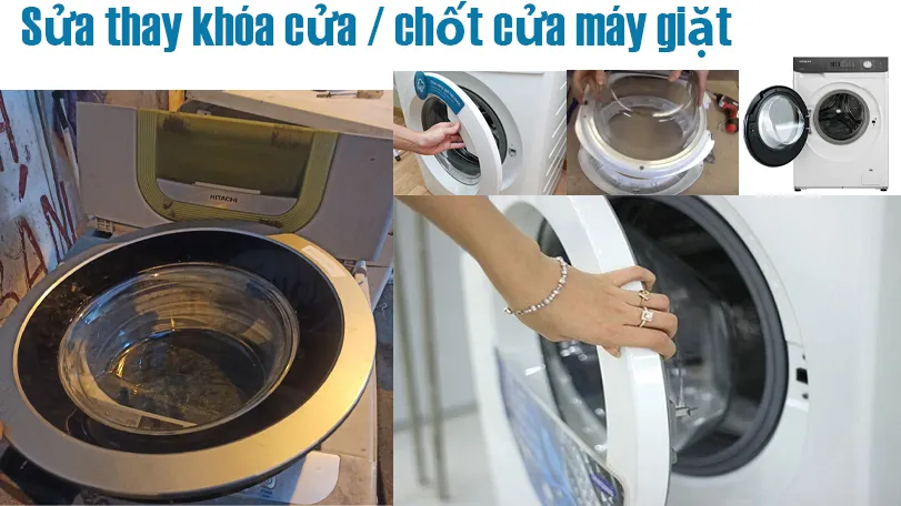 Sửa Máy Giặt Không Mở Cửa, Kẹt Cửa, Gãy Tay Nắm Tại Hà Nội