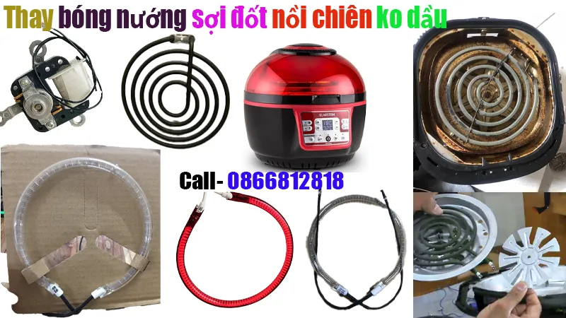 Thay sợi đốt nồi chiên không dầu tại hà nội