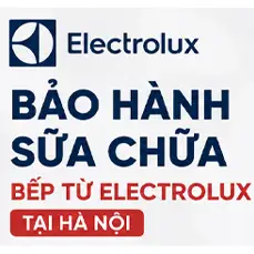Trung Tâm Bảo Hành Bếp Từ Electrolux Tại Hà Nội