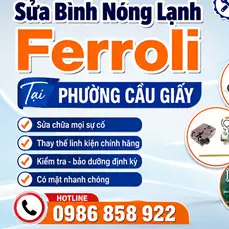 Trung T&acirc;m Bảo H&agrave;nh & Sửa B&igrave;nh N&oacute;ng Lạnh Ferroli Cầu Giấy