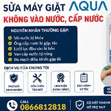 Sửa Máy Giặt Aqua Không Cấp Nước Vào Chất Lượng Nhất Sửa Máy Giặt Aqua Không Cấp Nước Vào Tại Hà Nội